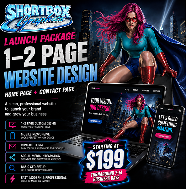 Launch Package promotional graphic for Shortbox Graphics featuring 1–2 page website design services, mobile-friendly web design, branding visuals, SEO setup, and modern business website solutions.